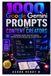 1000 Libri GmbH 1000 Google Gemini Prompts for Content Creators