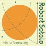 Konkurrent Robert Sotelo - Infinte Sprawling (LP)