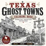 Texas Ghost Towns Coloring Book