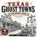 Texas Ghost Towns Coloring Book