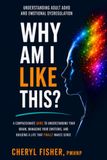 Why Am I Like This: Understanding Adult ADHD and Emotional Dysregulation
