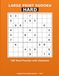 Large Print Sudoku Hard Vol. 7: 100 Hard Puzzles with Solutions — Large Grid Puzzle Book for Adults and Seniors