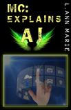 MC: Explains AI - Paperback
