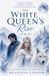 The White Queen's Rise Book 2 The White Wolf Saga