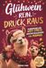 Glühwein rein. Druck raus. Humorvoller Anti-Stress-Adventskalender für Mamas