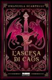 L'ascesa Fabbri L'ascesa di Caos Paperback