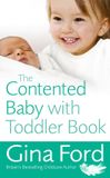 The Vermilion Contented Baby With Toddler Book Paperback