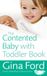 The Vermilion Contented Baby With Toddler Book Paperback