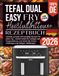 Tefal Dual Easy Fry EY9018 Heißluftfritteuse Rezeptbuch 2026