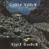 Sonic Rendezvous John Nilsen - Night Garden (CD)