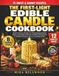 The First-Light Edible Candle Cookbook for Beginners