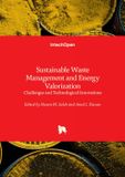 Sustainable IntechOpen Sustainable Waste Management and Energy Valorization - Challenges and Technological Innovations