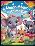 Mundo Mágico de Animalitos: Libro de Colorear para Niños de 4 a 8 Años