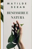 BENESSERE E NATURA