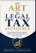 THE Independently Published The Art of Legal Tax Avoidance Paperback