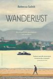 Wanderlust: Nijgh & van Ditmar Wanderlust: een filosofische geschiedenis van het wandelen Paperback