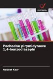 Pochodne DE Pochodne pirymidynowe 1,4-benzodiazepin