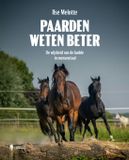 Borgerhoff & Lamberigts Paarden weten beter