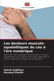 Les Editions Notre Savoir Les douleurs musculo-squelettiques du cou à l'ère numérique