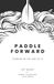 Paddle Forward: Teaming in the Age of AI