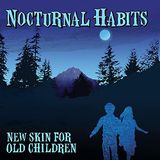 New Skin for Old Children