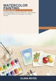 Watercolor Painting Made Easy: A Complete Beginner's Guide to Watercolor