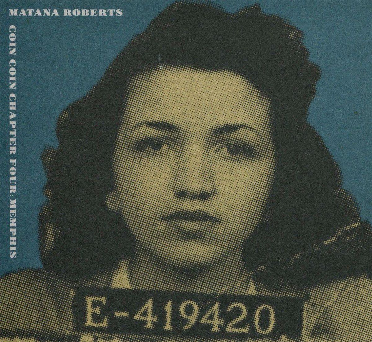 Konkurrent Roberts Matana: Coin Coin Chapter Four: Memphis (CD)