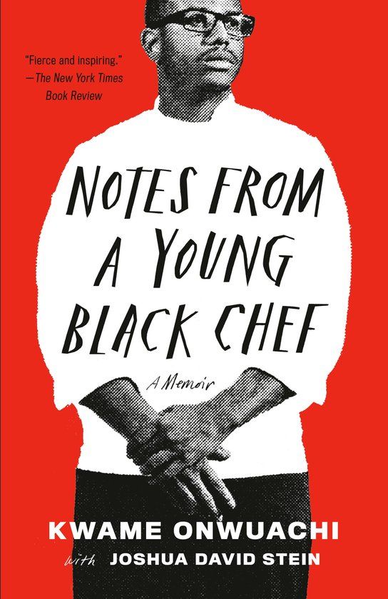 Notes Vintage Books Notes from a Young Black Chef A Memoir Paperback