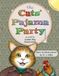 The Cats' Pajama Party: Vol. 2 in The Cat's Pajamas series