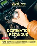 Hors série: La Pétanque