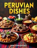 Peruvian Libri GmbH Peruvian Dishes Paperback