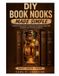 DIY Independently Published DIY Book Nooks Made Simple