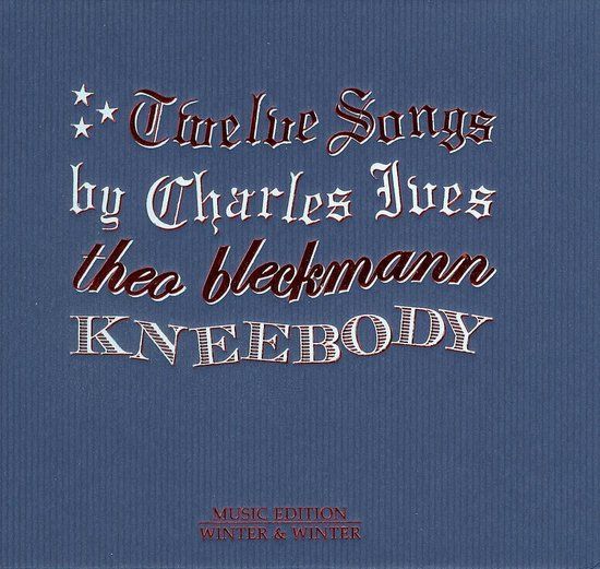 Winter&Winter Theo Bleckmann Kneebody - Twelve Songs By Charles Ives (CD)