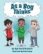 As Libri GmbH As A Boy Thinks Paperback
