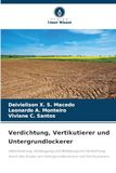 Verdichtung, Vertikutierer und Untergrundlockerer: Identifizierung, Vorbeugung und Behebung von Verdichtung durch den Einsatz von Untergrundlockerern und Vertikutierern