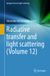 Radiative Springer Radiative Transfer and Light Scattering (Volume 12) Hardcover