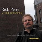 Sonic Rendezvous Rich Perry, Rich Perry Quartet - At The Kitano 2 (CD)