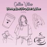 Coffee Vibes Coloring Book: Bold & Easy Café Scenes for Adults and Teens: 25 Relaxing Coloring Pages Featuring Coffee Shops, Coffee Drinks, Cozy Café Moments, Lattes, Espresso & Everyday Coffee Life