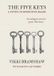 The Libri GmbH The Five Keys - A Study in Effective Magic