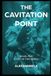 The Cavitation Point: An M/M Military Romance (A City of Two Series)