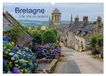 Bretagne Calvendo Bretagne Un rêve en couleurs (Calendrier mural 2027 DIN A3 vertical)