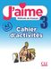 J'aime Fernand Nathan J'aime 3 - Niveau A2 - Cahier d'activités Paperback