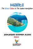Haïti Independently Published Modern Afro-Caribbean Arts- Haïti, The Richest Culture in The Western Hemisphere