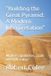 "Building Independently Published Building the Great Pyramid: A Modern Interpretation: Modern Capabilities: Could We Do It Today? Paperback