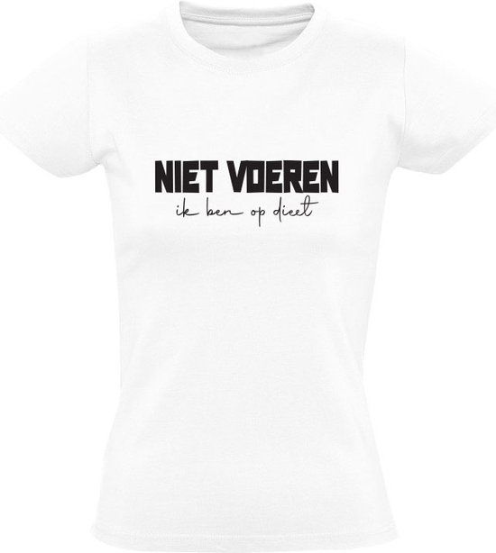 Niet voeren ik ben op dieet Dames T-shirt - Wit - L