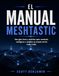 EL MANUAL MESHTASTIC: Una guía clara y práctica para construir, configurar y ampliar su propia red de malla LoRa.