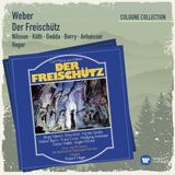 Der EMI Classics / Warner Classics Nicolai Gedda - Weber: Der Freischütz CD