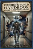 The Libri GmbH The Hidden World Handbook-The Void Wonderer's Paperback