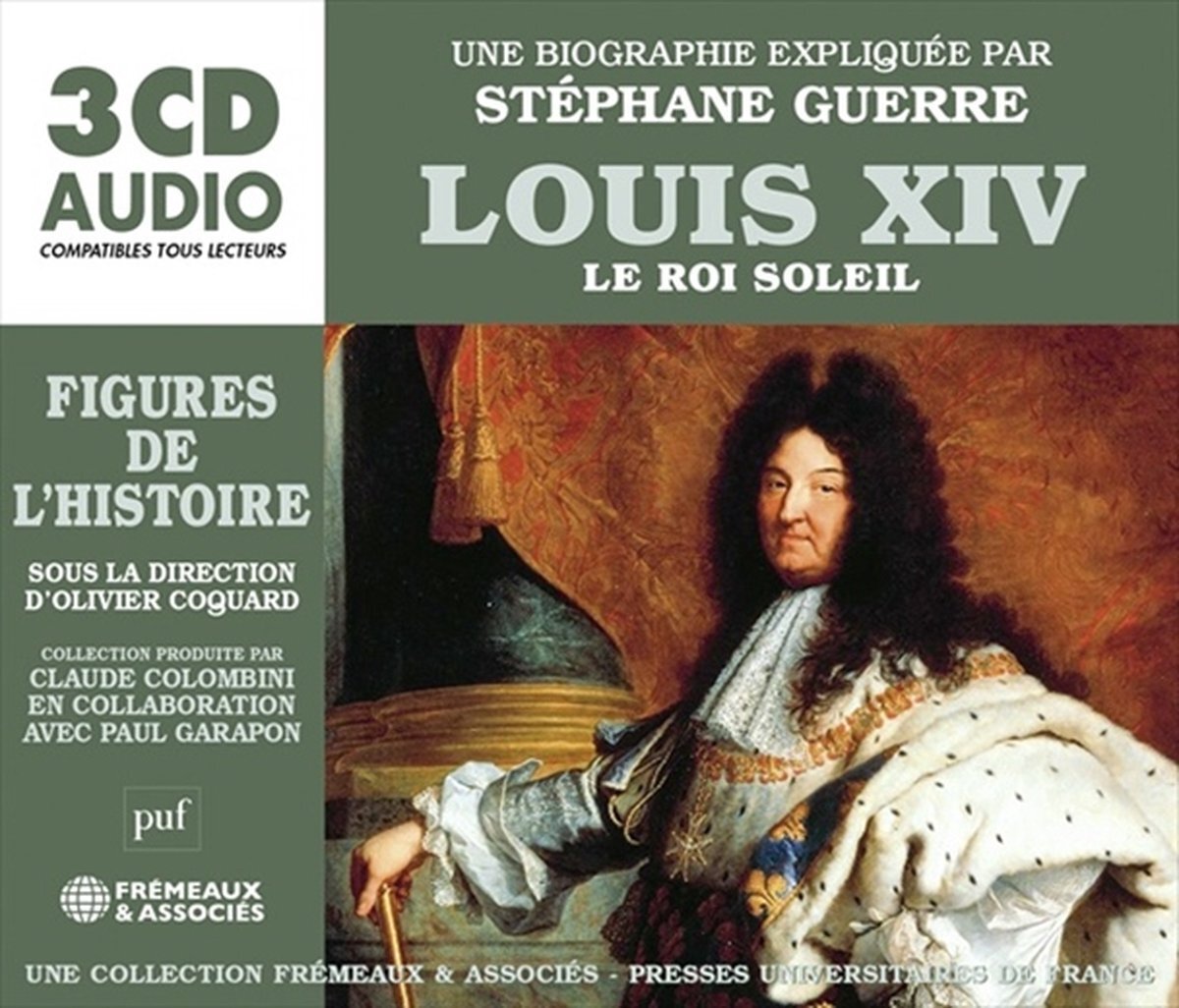 Music&Words Stephane Guerre - Louis XIV, Le Roi Soleil. Une Biographie Expliquee (3 CD)