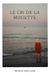 Le Independently Published Le cri de la mouette Paperback